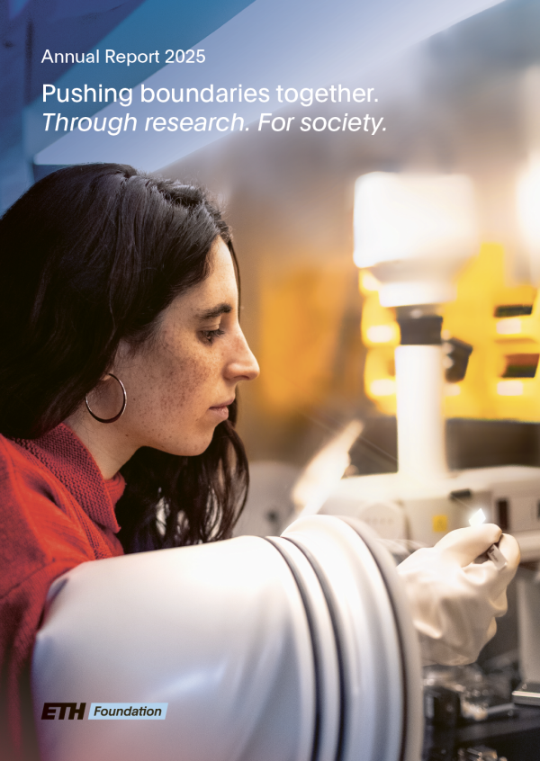 ETH Zurich Foundation, Annual Report 2025